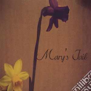 Mary's Jail - Mary's Jail cd musicale di MARY'S JAIL