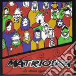 Matrioska - Lo Strano Effetto Che Fa cd
