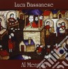 Luca Bassanese - Al Mercato cd