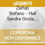 Zarfati Stefano - Hall Sandra Gnola Bblue Band cd musicale di SANDRA HALL & GNOLA BLUES BAND