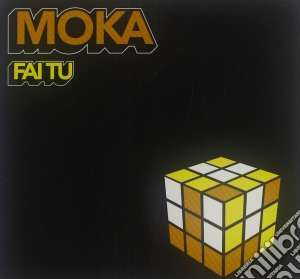 Moka - Fai Tu cd musicale di MOKA