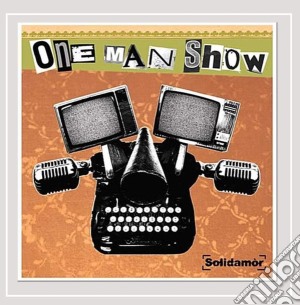 Solidamor - One Man Show cd musicale di SOLIDAMOR