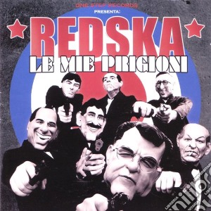 Redska - Le Mie Prigioni cd musicale di REDSKA
