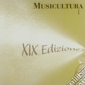 Musicultura Recanati Xix Edizione 2008 cd musicale di ARTISTI VARI