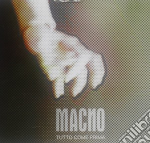 Macno - Tutto Come Prima cd musicale di MACNO