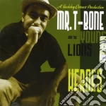 Mr. T-Bone & The Young Lions - Heroes cd