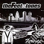 Feet & Tones - Fetente cd