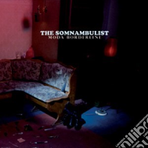 Somnambulist - Moda Borderline cd musicale di Somnambulist