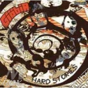 Hard stories cd musicale di GIOBIA