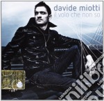 Davide Miotti - Il Volo Che Non So