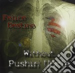 Without Pushing Uncle - Felice Destino