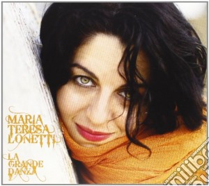 Maria Teresa Lonetti - La Grande Danza cd musicale di Lonetti maria teresa
