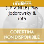 (LP VINILE) Play jodorowsky & rota lp vinile di Haircut Julie's