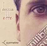 Doppia Erre - L'osservatore cd