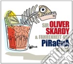 Sir Oliver Skardy - Piragna In Dub