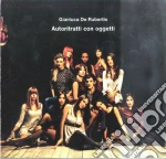 Gianluca De Rubertis - Autoritratti Con Oggetti cd