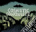 Cosmetics - Conquiste cd