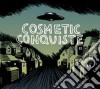 Cosmetics - Conquiste cd