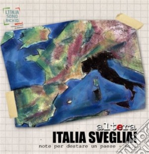 Altera - Italia Sveglia cd musicale di Altera