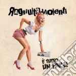 Raggi Ultraviolenti - E' Tutto Un Fake ! cd
