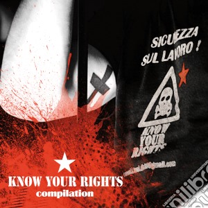 Know Your Rights / Various cd musicale di Artisti Vari