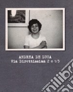 Andrea De Luca - Via Direttissima2 E 1/3