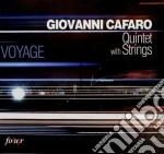 Giovanni Cafaro Quintet - Voyage cd