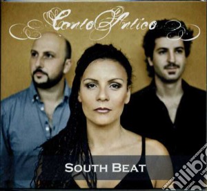 Canto Antico - South Beat cd musicale di Canto Antico