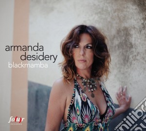 Armanda Desidery - Blackmamba cd musicale di Armanda Desidery