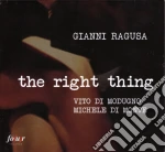Gianni Ragusa - The Right Thing cd