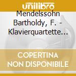 Mendelssohn Bartholdy, F. - Klavierquartette Nr 1 Op cd
