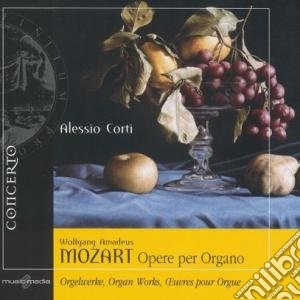 Wolfgang Amadeus Mozart - Opere Per Organo cd musicale di Mozart Wolfgang Amadeus