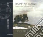 Robert Schumann - Trii Per Pianoforte N.1 Op.63, N.2 Op.80, N.3 Op.110, Phantasiestucke Op.88 (2 Cd) cd