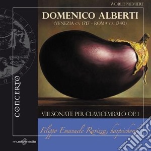 Domenico Alberti - VIII Sonate Per Clavicembalo Op.1 cd musicale di Alberti Domenico