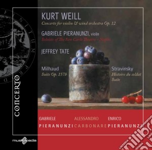 Kurt Weill - Concerto Per Violino E Orchestra Di Fiati Op.12 cd musicale di Weill Kurt