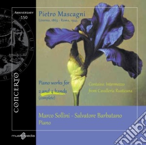 Pietro Mascagni - Musica Per Pianoforte A 2 E A 4 Mani cd musicale di Pietro Mascagni