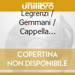 Legrenzi / Gemmani / Cappella Marciana - Christmas Mass St Mark 1685 cd