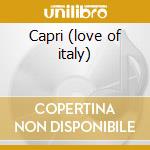 Capri (love of italy) cd