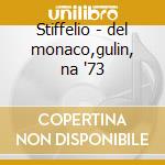 Stiffelio - del monaco,gulin, na '73 cd