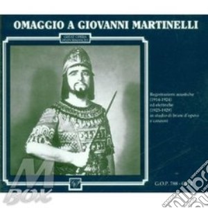 Giovanni martinelli: omaggio (1914-1929) cd musicale di Martinelli g. -vv.aa