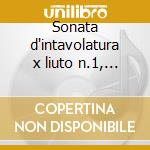 Sonata d'intavolatura x liuto n.1, 2, 3, cd musicale di Zamboni