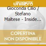 Gioconda Cilio / Stefano Maltese - Inside The Flow cd