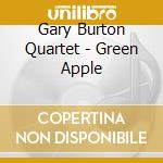 Gary Burton Quartet - Green Apple cd