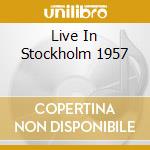 Live In Stockholm 1957 cd musicale di MULLIGAN GERRY