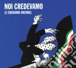 Gaetano Liguori - Noi Ci Credevamo (E Crediamo) cd