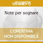 Note per sognare cd