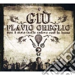 Flavio Oreglio & I Luf - Giu'-non E' Stato Facile cd