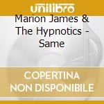 Marion James & The Hypnotics - Same