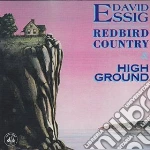 David Essig - Redbird Country & High.. cd