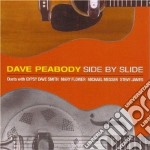 Dave Peabody - Side By Slide